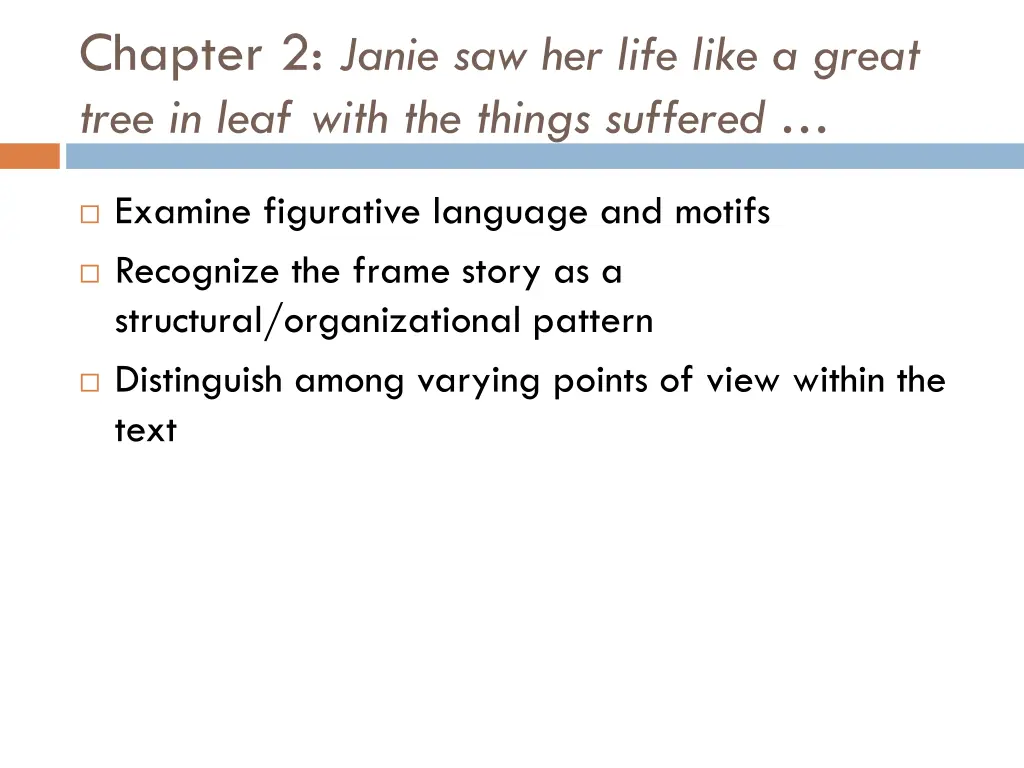 chapter 2 janie saw her life like a great tree