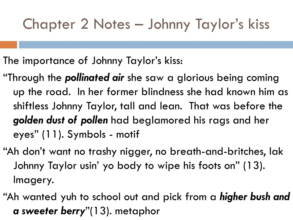 chapter 2 notes johnny taylor s kiss