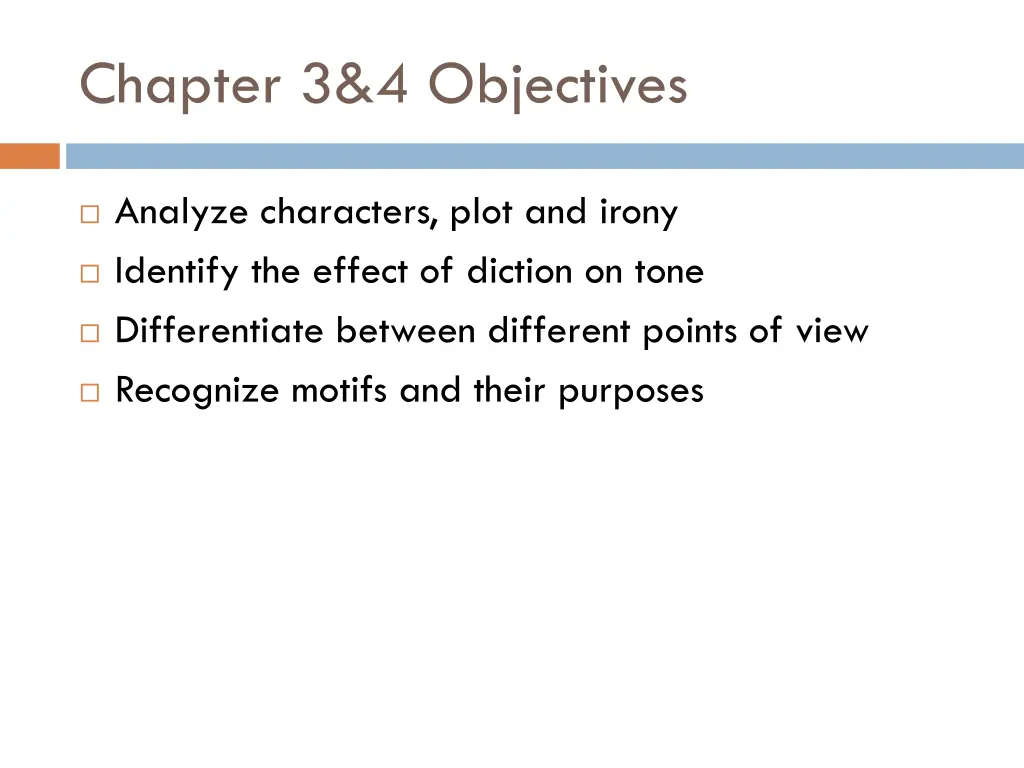 chapter 3 4 objectives