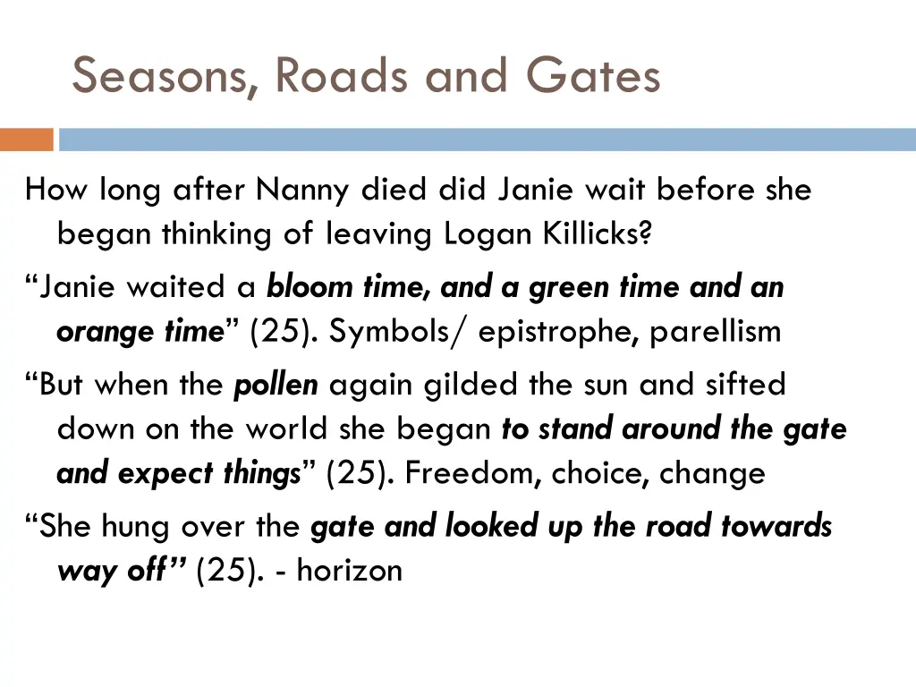 seasons roads and gates