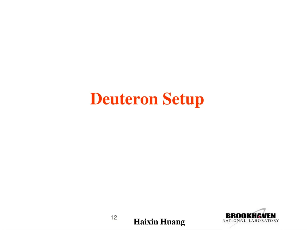 deuteron setup