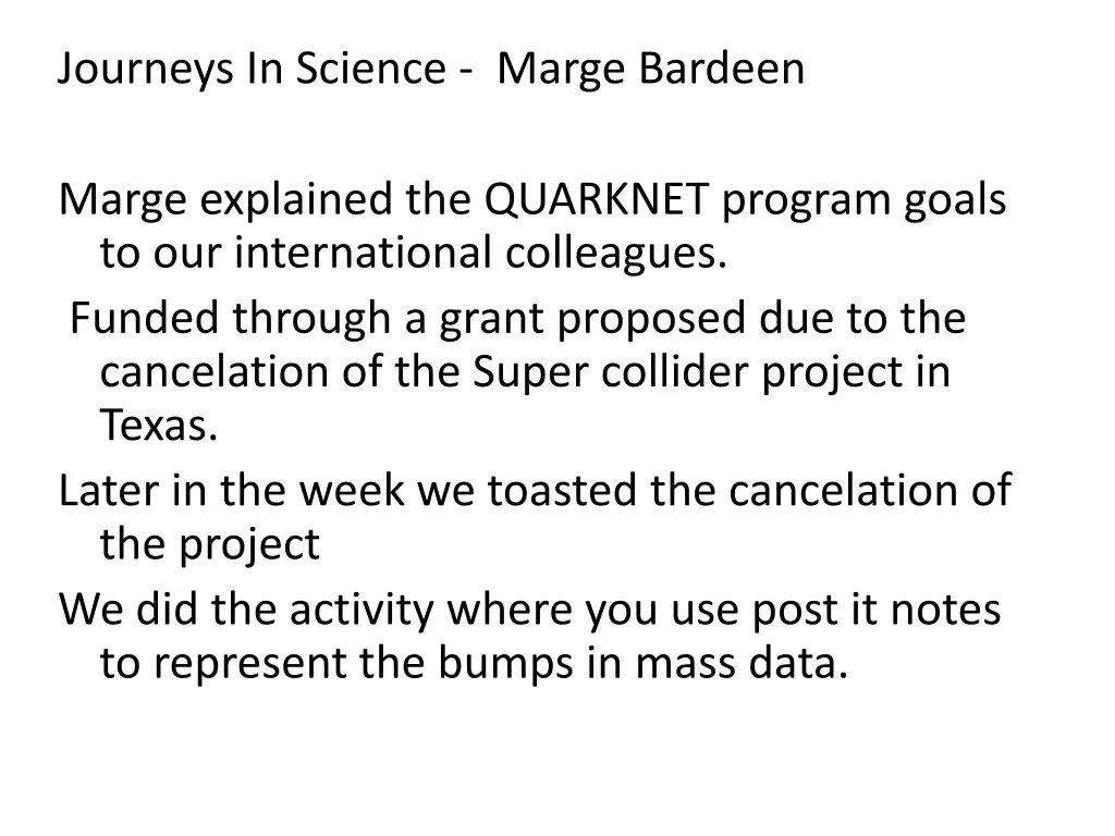 journeys in science marge bardeen