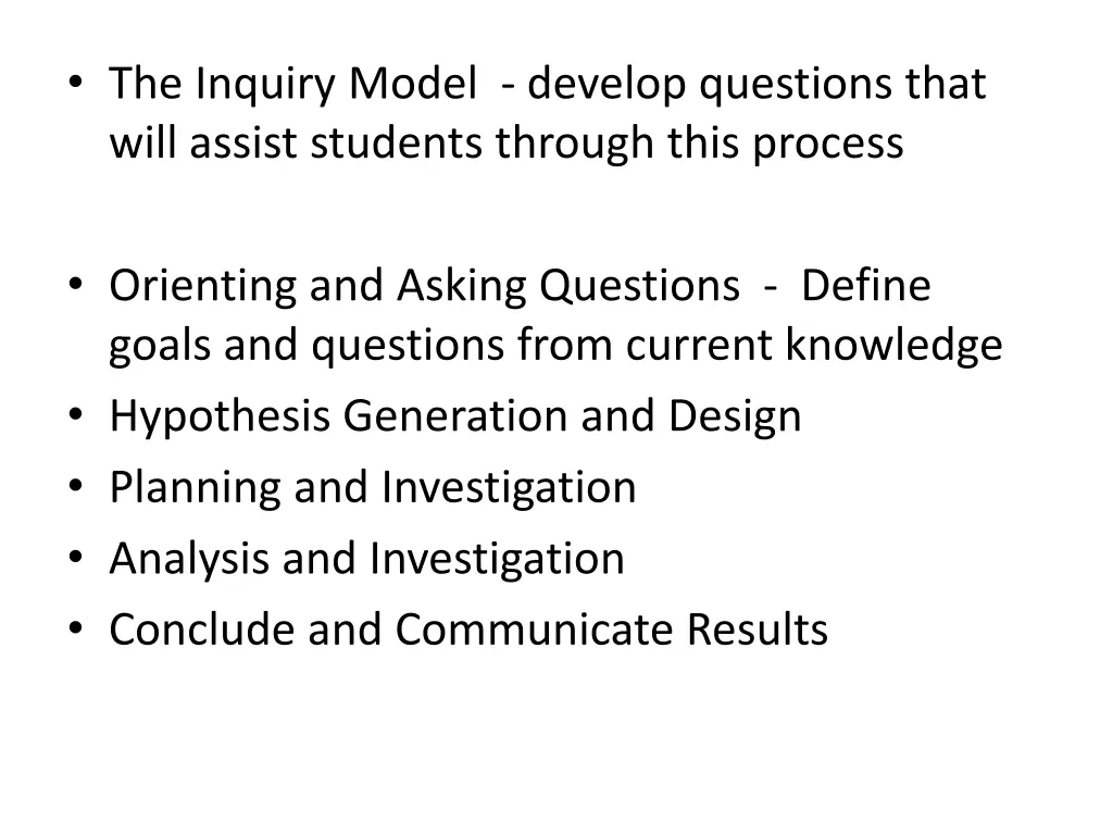 the inquiry model develop questions that will