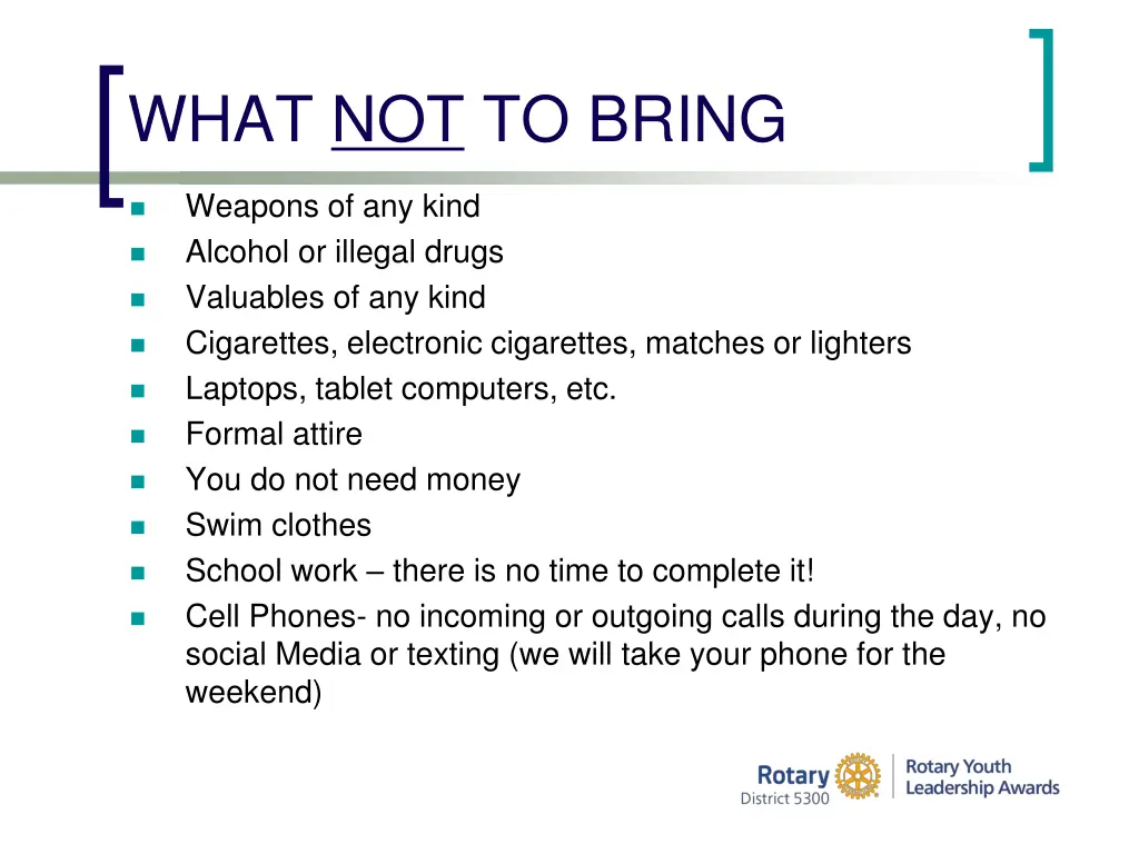 what not to bring