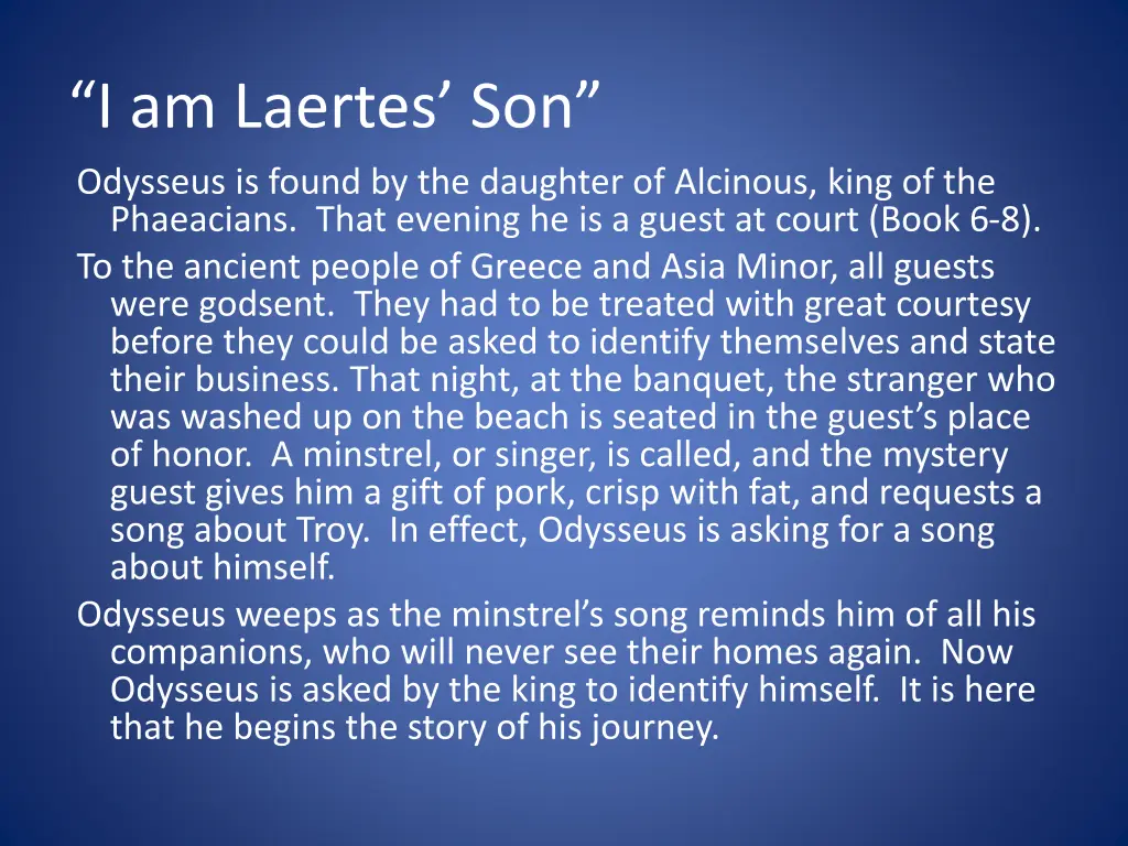 i am laertes son odysseus is found