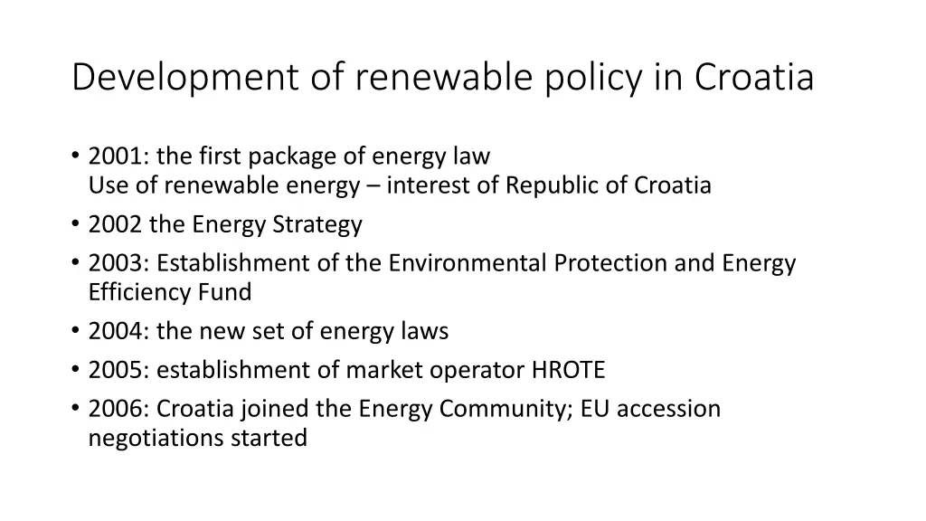 development of renewable policy in croatia