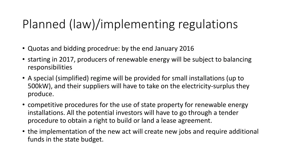 planned law implementing regulations