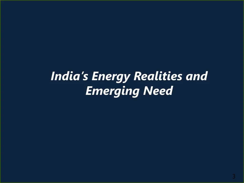 india s energy realities and emerging need