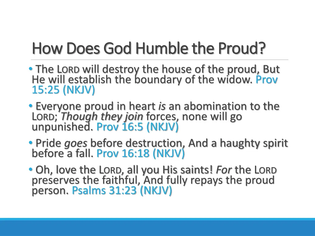 how does god humble the proud how does god humble 12