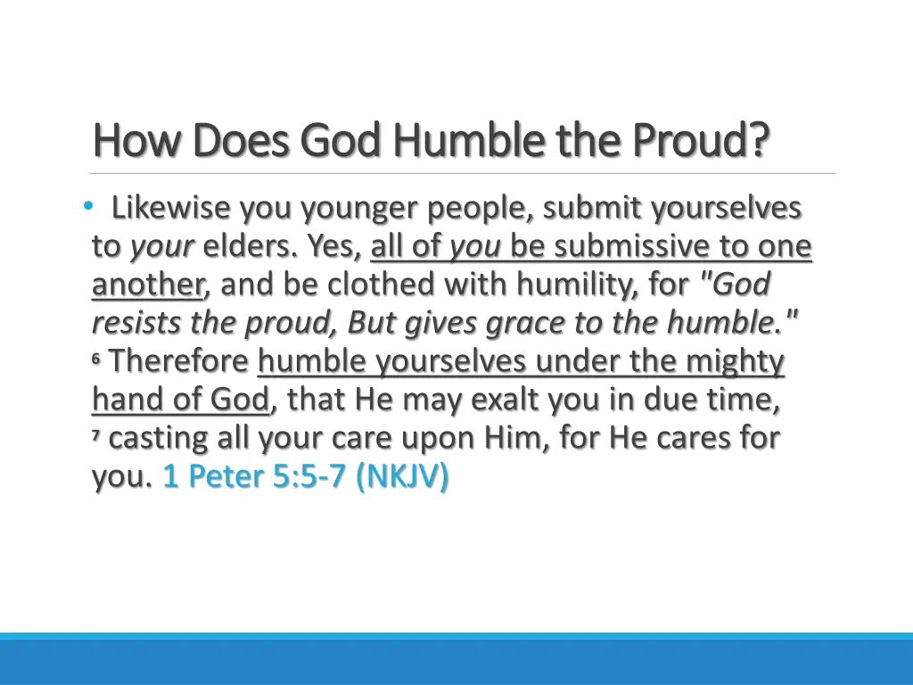 how does god humble the proud how does god humble 2