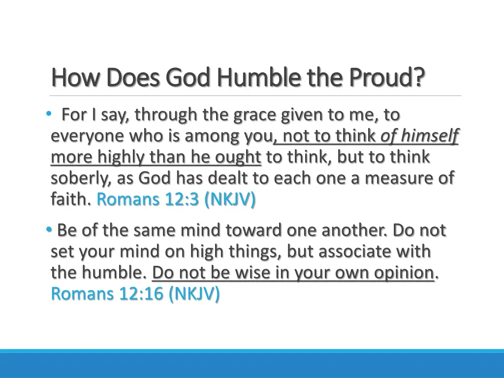 how does god humble the proud how does god humble 3