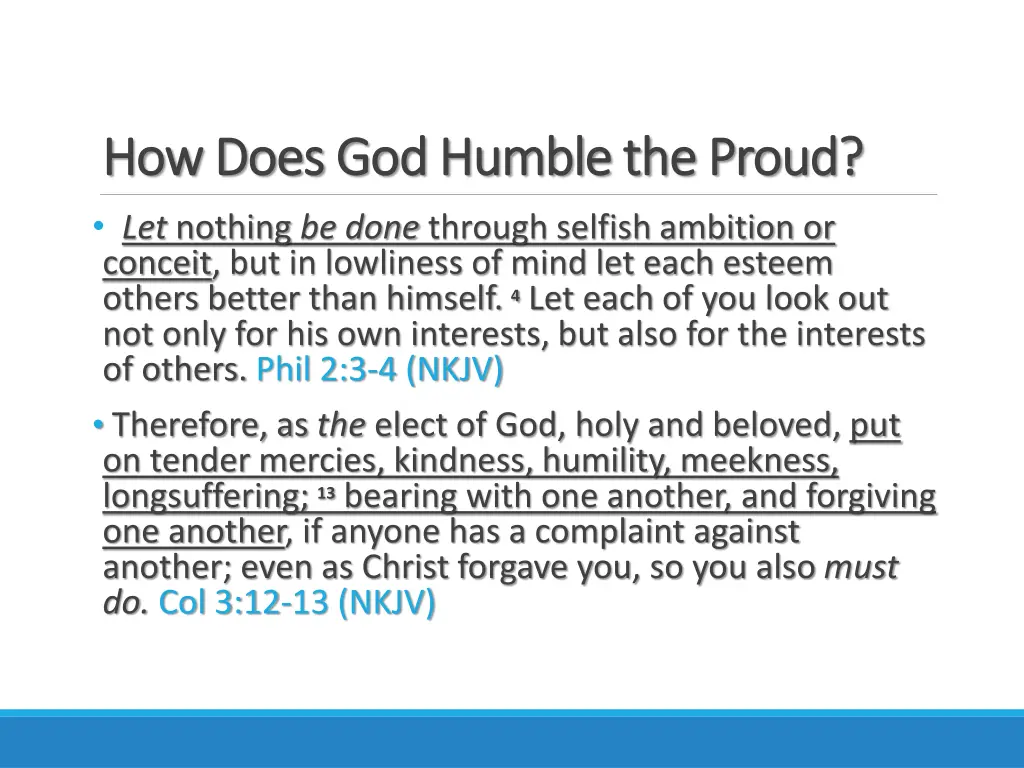 how does god humble the proud how does god humble 4