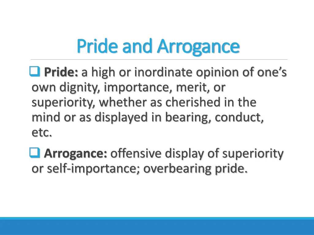 pride and arrogance pride and arrogance pride