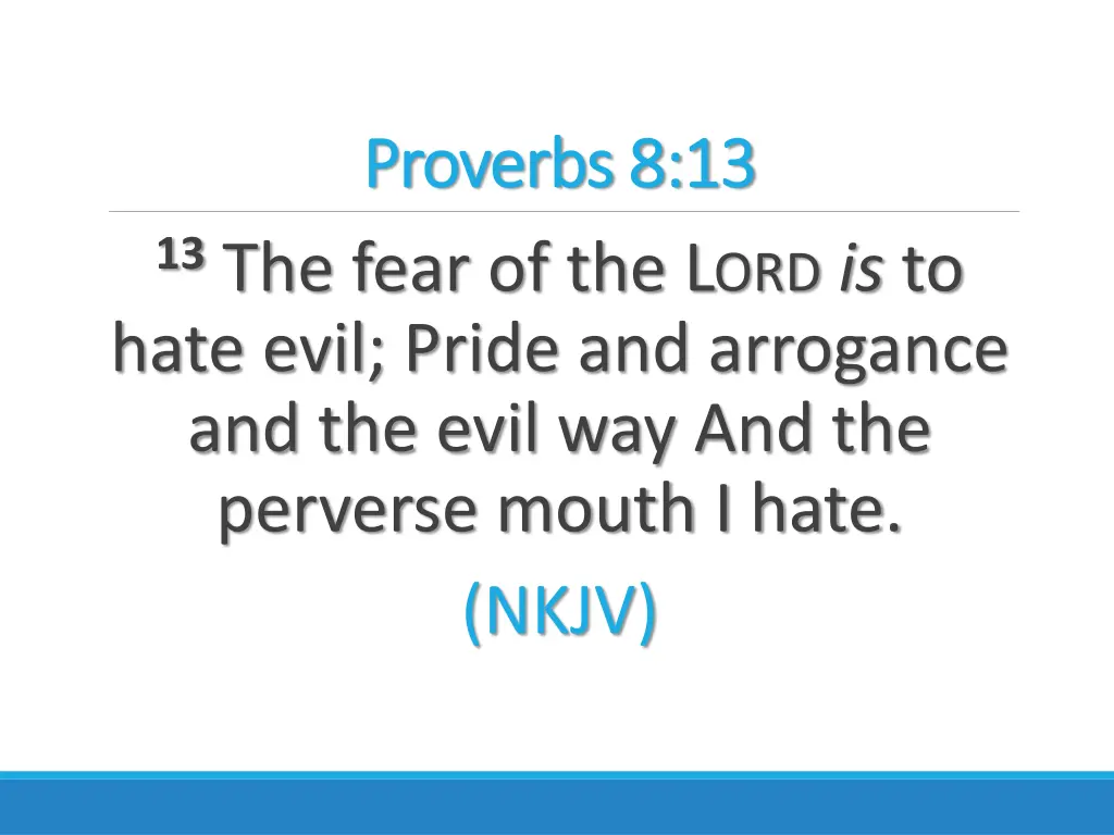 proverbs 8 13 proverbs 8 13