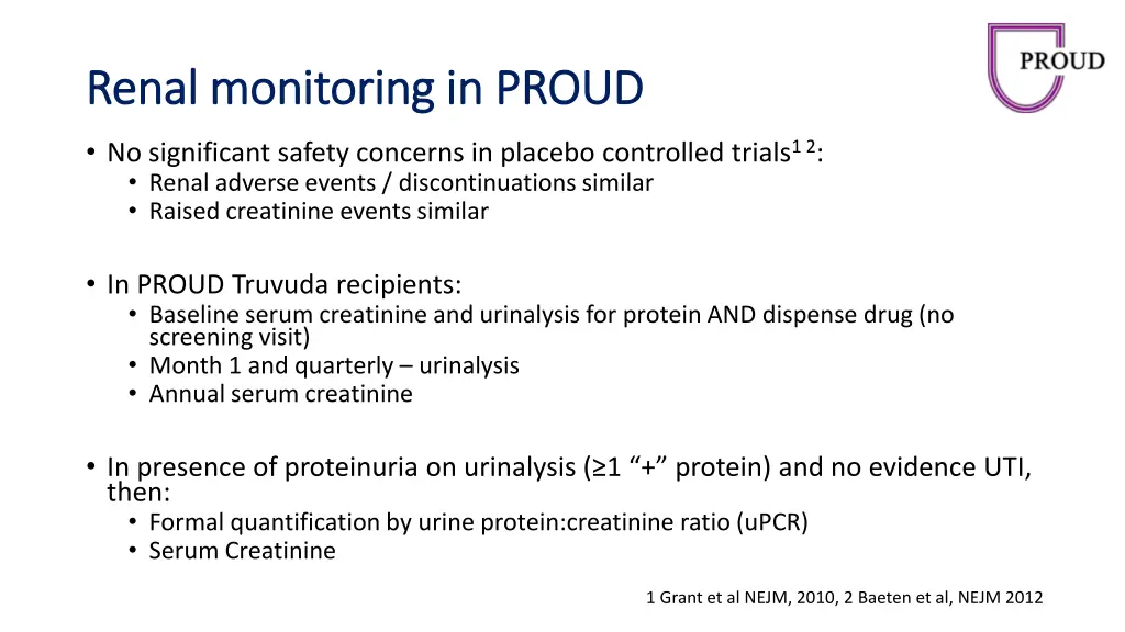 renal monitoring in proud renal monitoring