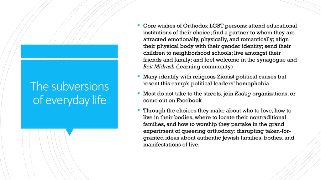 core wishes of orthodox lgbt persons attend