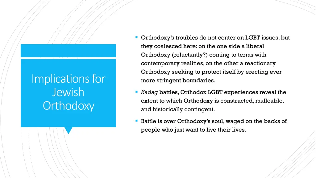 orthodoxy s troubles do not center on lgbt issues