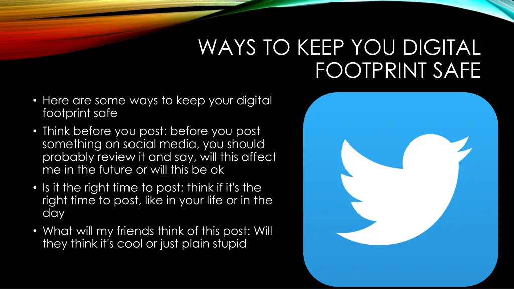 ways to keep you digital footprint safe