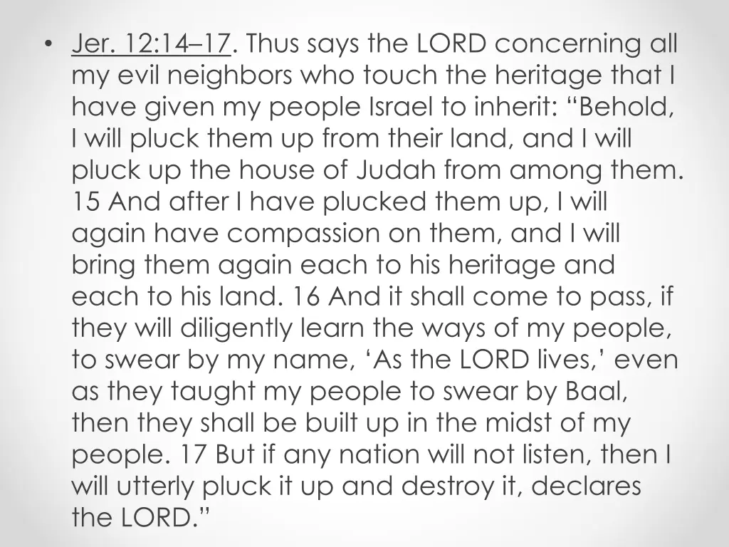 jer 12 14 17 thus says the lord concerning