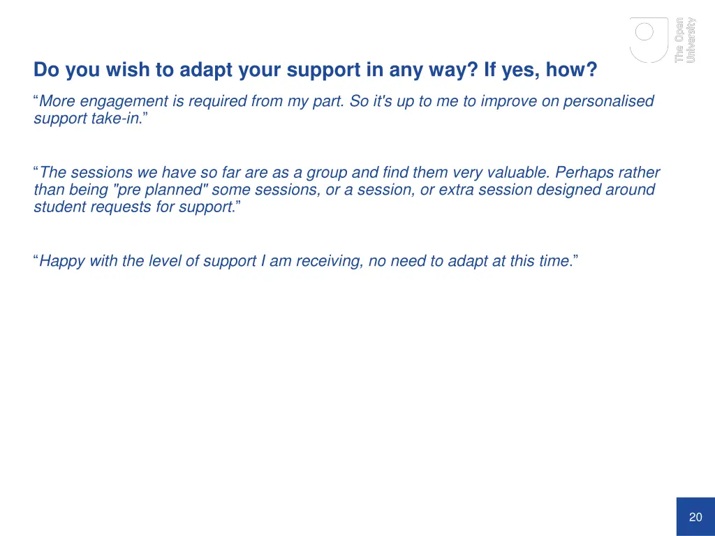 do you wish to adapt your support