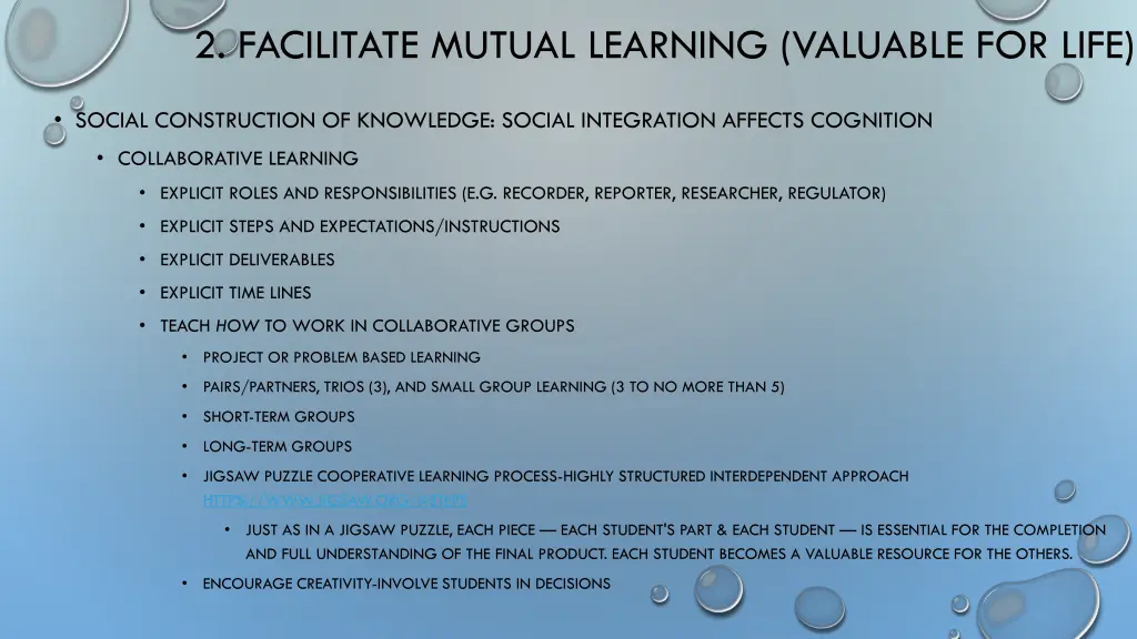 2 facilitate mutual learning valuable for life