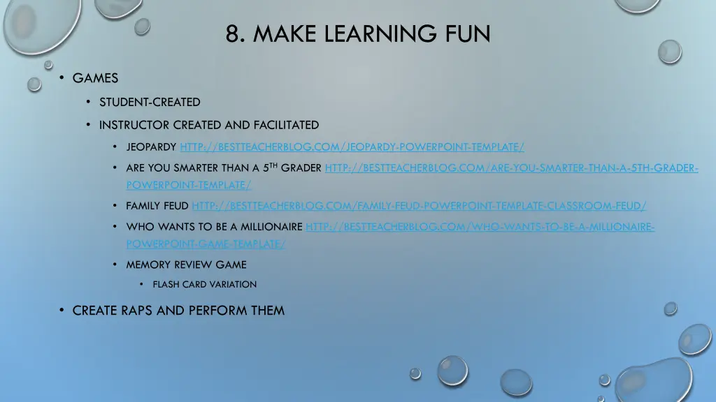 8 make learning fun