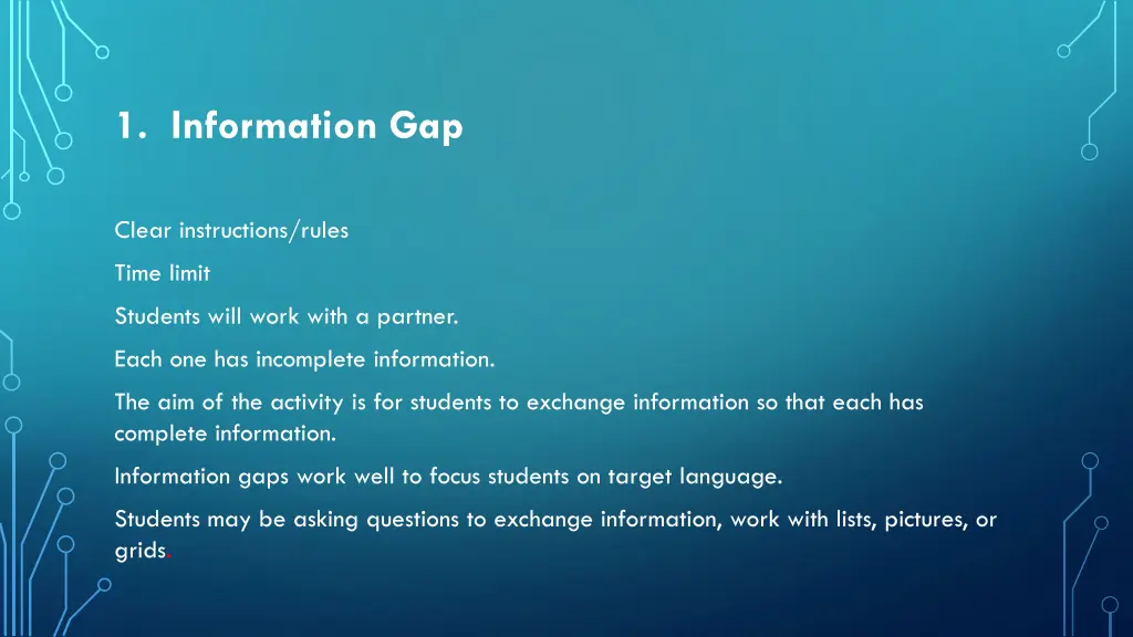 1 information gap