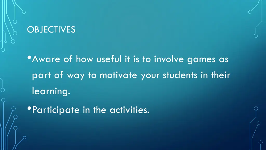 objectives