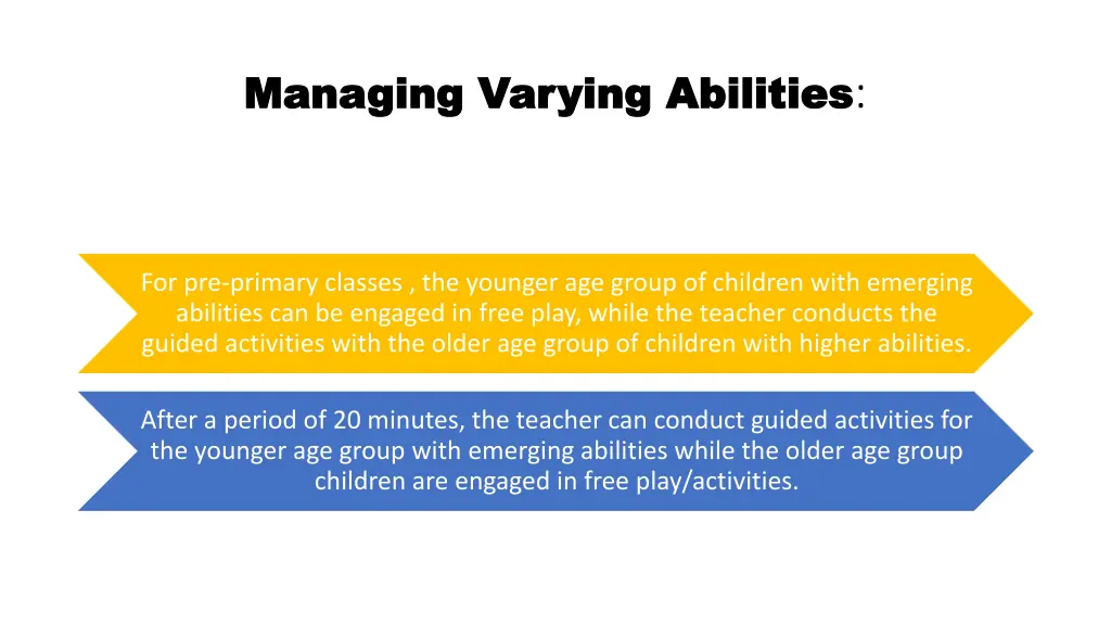 managing varying abilities managing varying