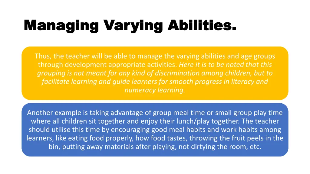 managing varying managing varying abilities