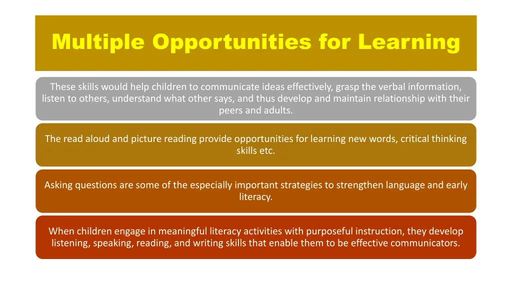 multiple opportunities for learning 1