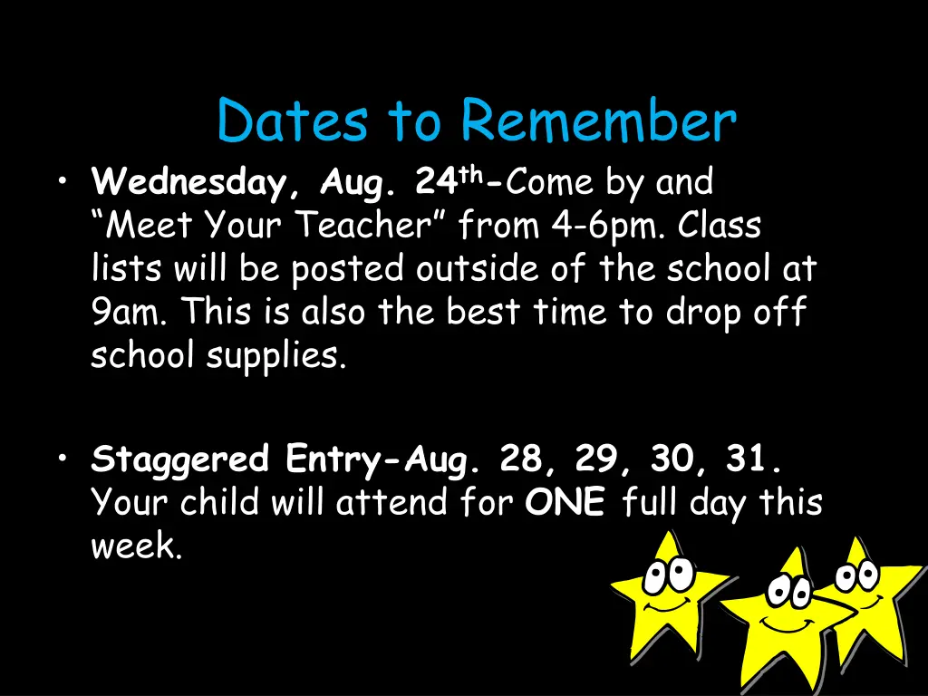 dates to remember wednesday aug 24 th come