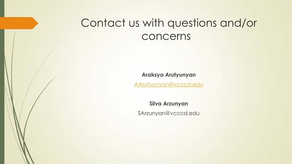 contact us with questions and or concerns