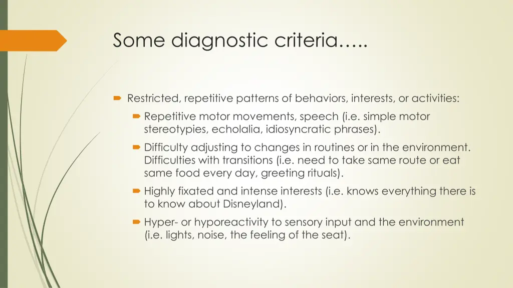 some diagnostic criteria 1