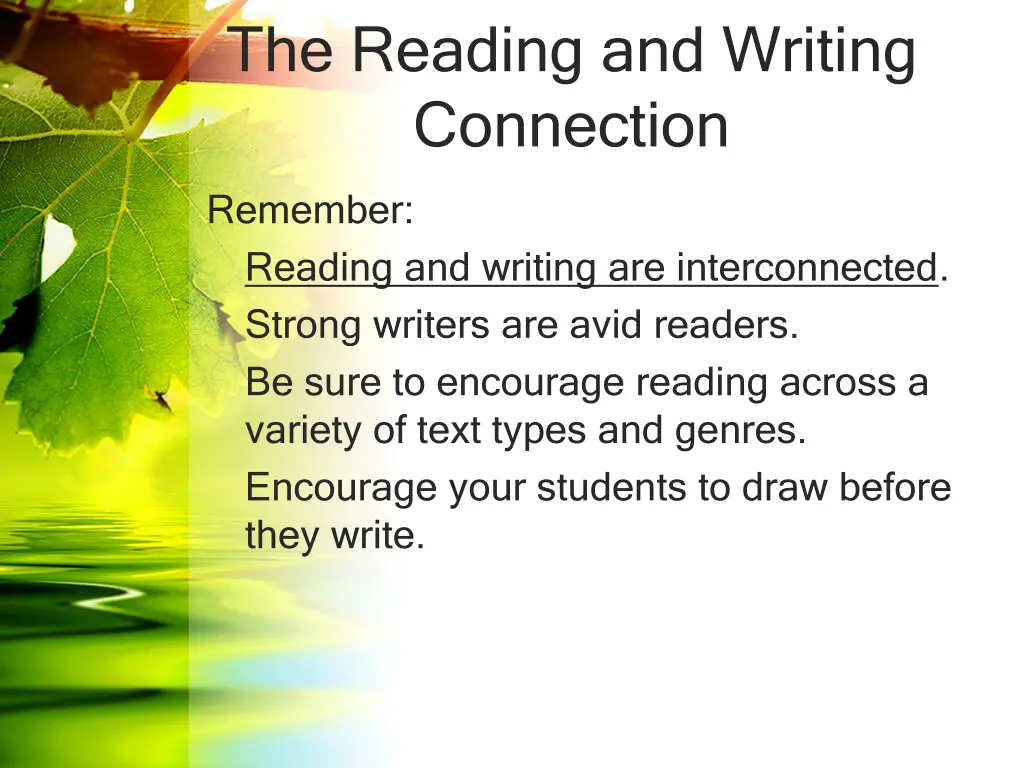 the reading and writing connection