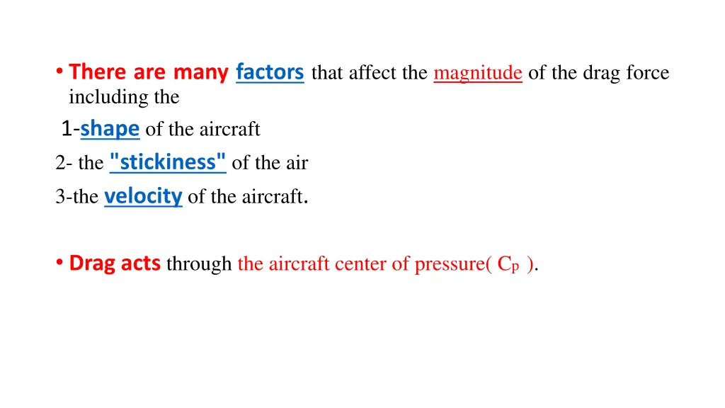 there are many factors that affect the magnitude