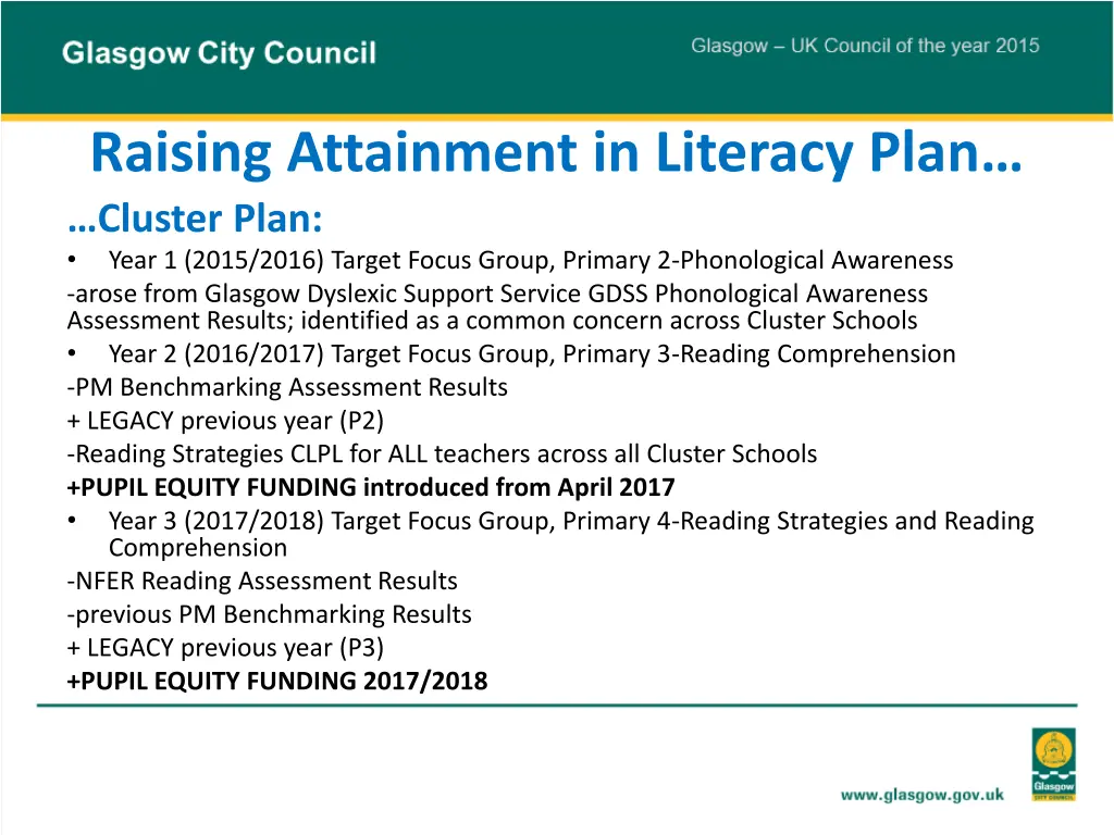 raising attainment in literacy plan cluster plan