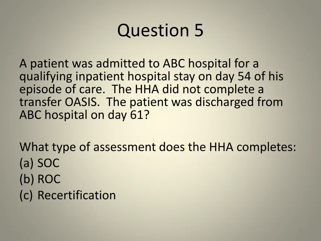 question 5