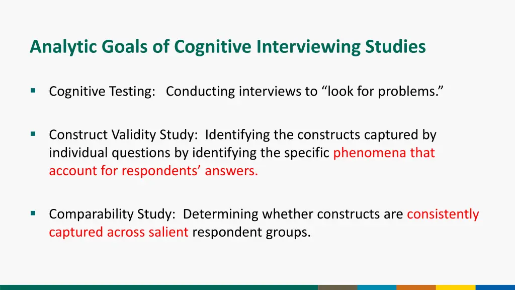 analytic goals of cognitive interviewing studies