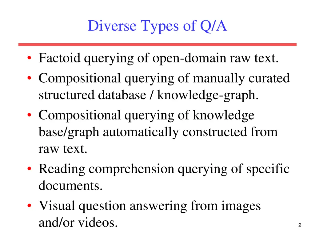 diverse types of q a