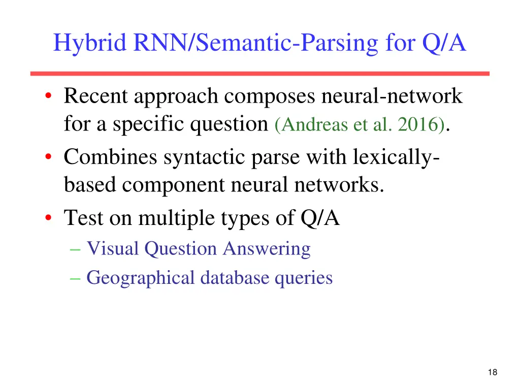 hybrid rnn semantic parsing for q a