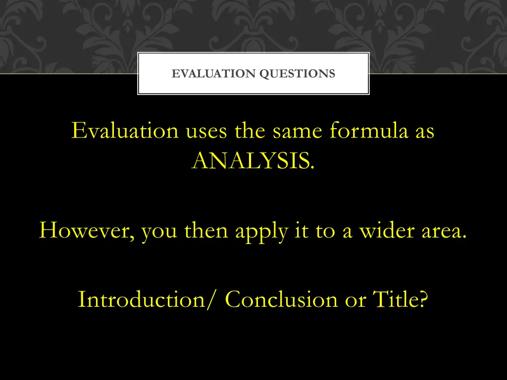 evaluation questions 1