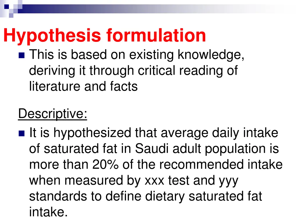 hypothesis formulation this is based on existing