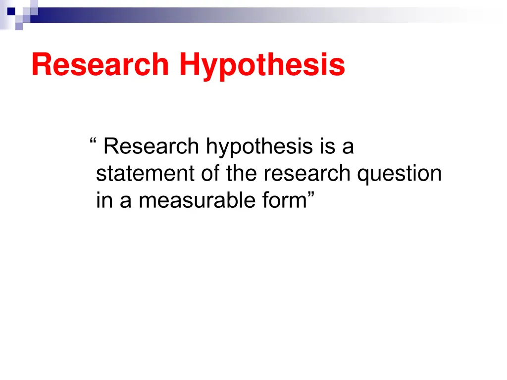 research hypothesis