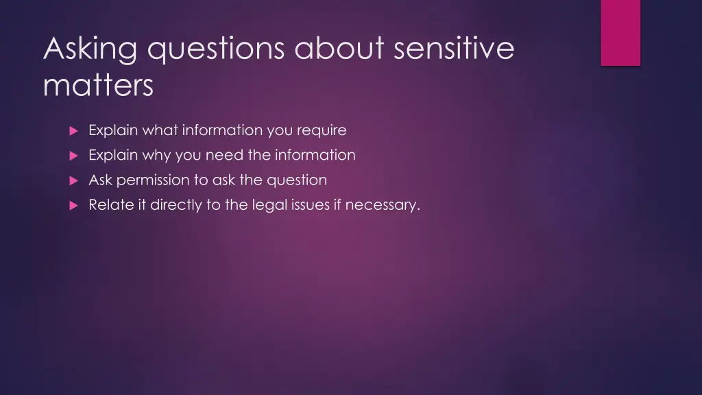 asking questions about sensitive matters