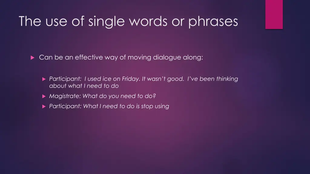 the use of single words or phrases