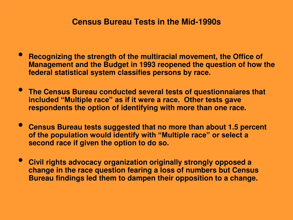 census bureau tests in the mid 1990s