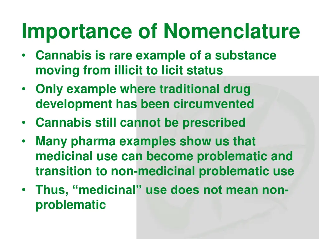 importance of nomenclature cannabis is rare