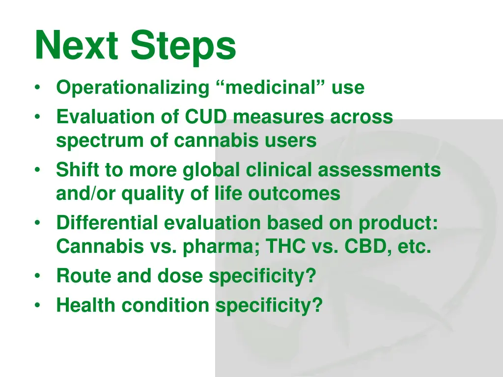 next steps operationalizing medicinal