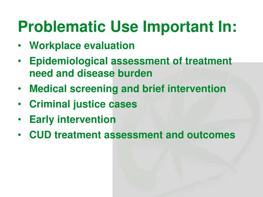 problematic use important in workplace evaluation